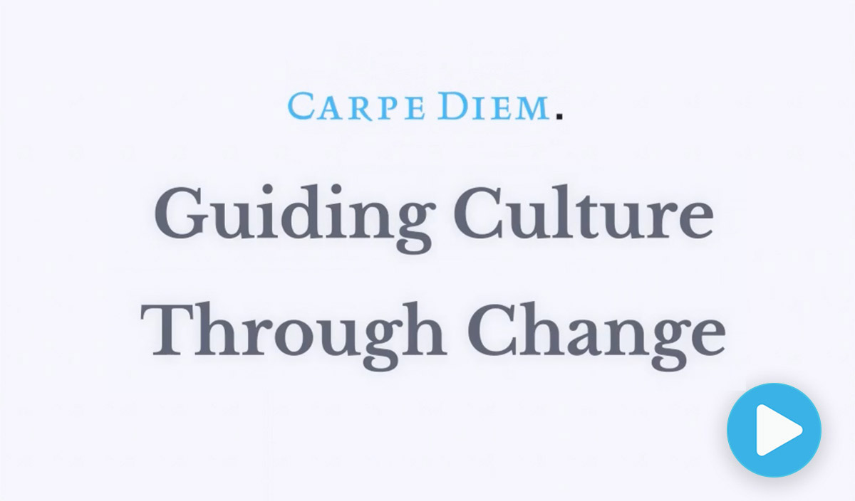 Guiding Culture Through Change