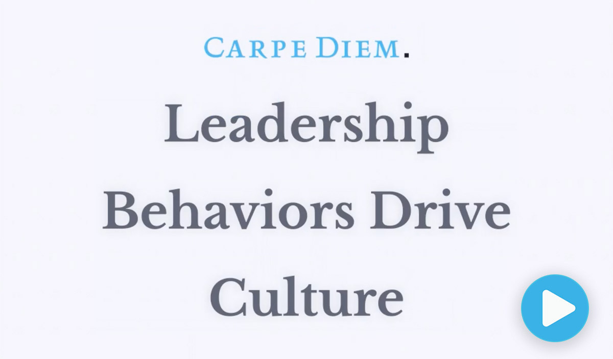 Leadership Behaviors Drive Culture thumbnail