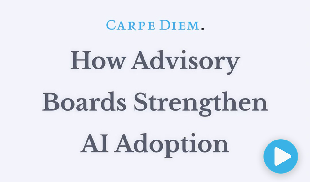 How Advisory Boards Strengthen AI Adoption - Video Thumbnail
